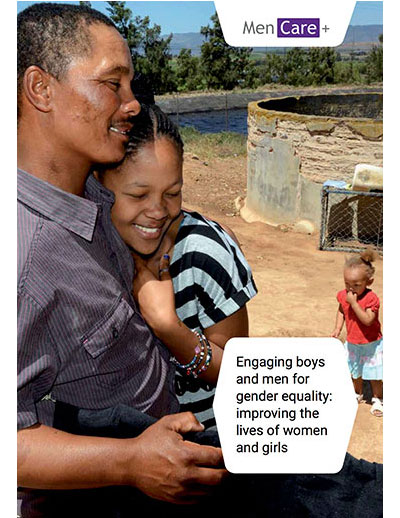 Engaging Boys and Men for Gender Equality: Improving the Lives of Women and Girls